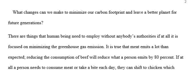 What changes can we make to minimize our own carbon footprint and leave a better planet for future generations