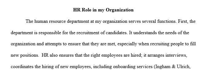 What is the role of HR in your current organization