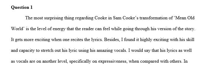 What strikes you as the most unusual or surprising changes that you experience in Sam Cooke's transformation of the song