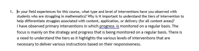 What type and level of interventions have you observed with students who are struggling in mathematics