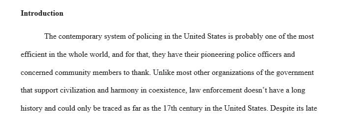 What were some of the major changes that occurred in policing during much of the 20th century 