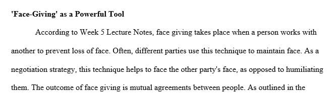 Why is face giving the move of a powerful negotiator
