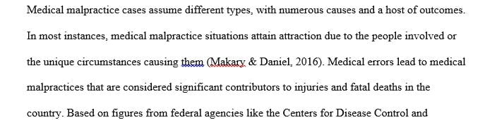 Write a 3-4 page paper reviewing an actual case of medical malpractice or negligence.