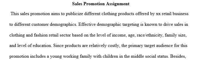 You have a budget of $20000 to help your client spend over a month’s time to publicize some aspect of their business.