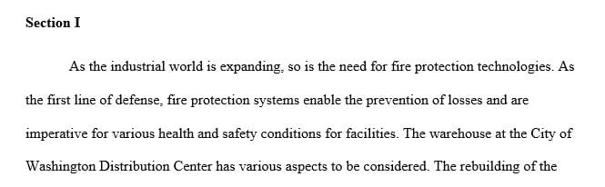 Prepare a well-organized narrative addressing the existing fire protection, detection and suppression systems for the warehouse