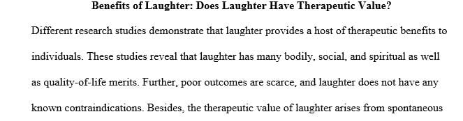 Benefits of Laughter: Does Laughter Have Therapeutic Value