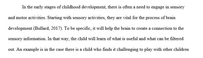 Discuss two reasons why blocks and sensory activities are important in an early childhood setting.