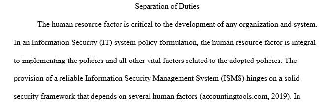 Explain what separation of duties is and why it is important