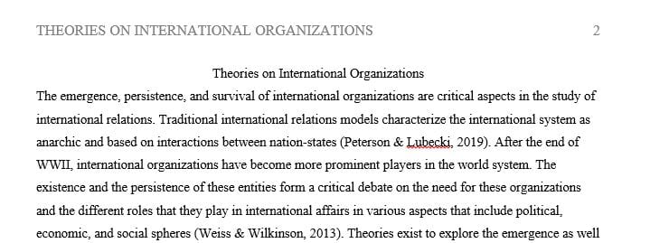 How do the three major theories explain the emergence, persistence and survival of international organizations