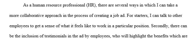 How would you go about using a more collaborative approach in gathering information for creating a job ad