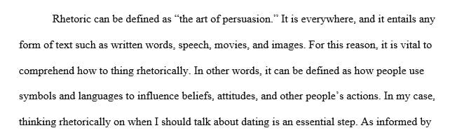 How would you think rhetorically when you should have to talk/write on dating or marriage.