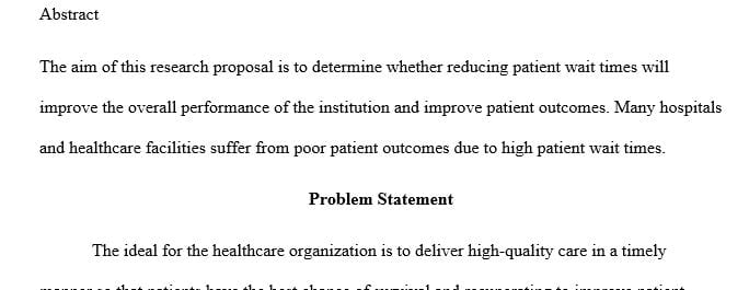 Identify a performance improvement initiative within your department as the topic of your research proposal.