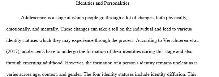 Identify and describe four identity statuses that adolescents may experience. 