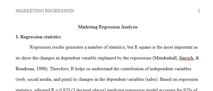 Perform a multiple regression analysis inside of Microsoft Excel.