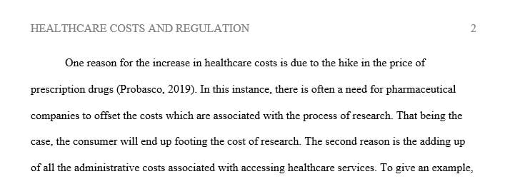 Present two reasons for increased health care costs.