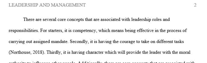 Reflect on core concepts associated with leadership and management roles and responsibilities.