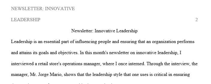 Select someone in a leadership position at your organization or at a local company where you might seek employment.