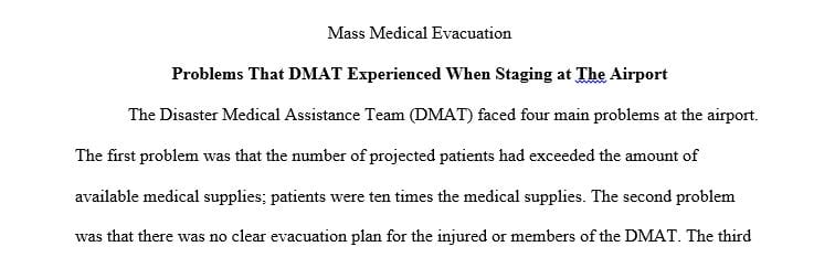 Summarize the problems that DMAT experienced when staging at the airport.