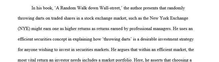 Use the efficient market theory to explain how dart-throwing may be a desirable investment