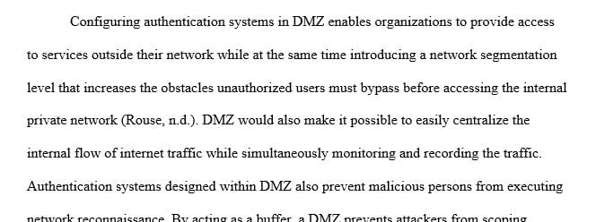 What happens when we place the authentication system in your demilitarized zone (DMZ)