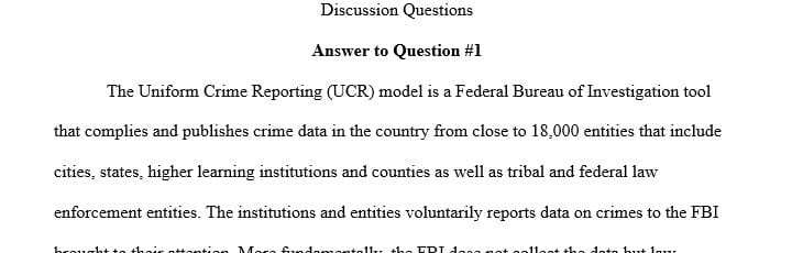 What is the Uniform Crime Report (UCR) and how are these reports used today