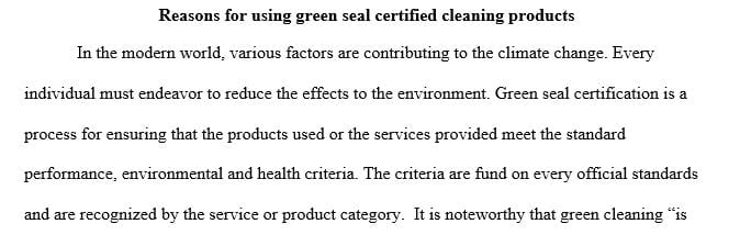 Why to use green seal certified cleaning products?