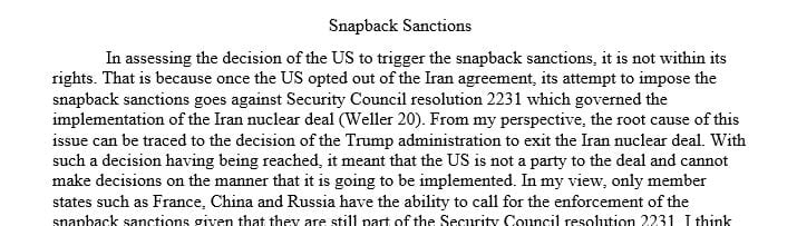 Write an OPINION in which you state if you think the US is within its legal right to demand snap-back