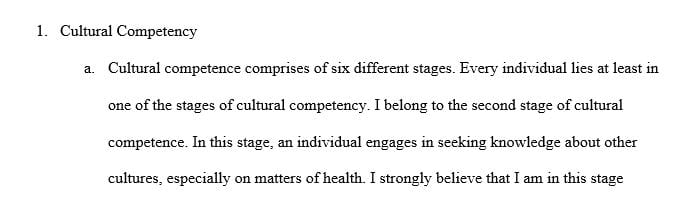 According to the Cultural Development Model, there are six stages towards achieving cultural competence