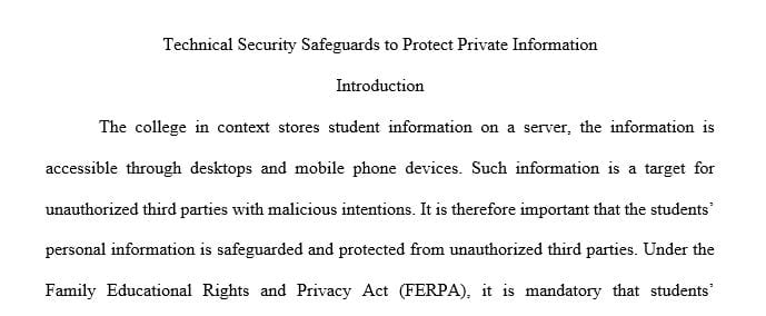 Analyze proper physical access control safeguards and provide sound recommendations to be employed in the registrar’s office.