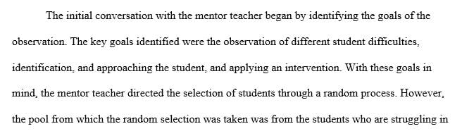 Collaborate with the mentor teacher to identify a student or small group of students with disabilities