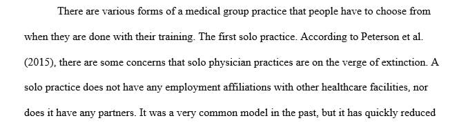 Compare the main various forms of medical group practice.