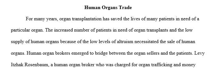 Contested case involving the sale trade or donation of human organs fits (or does not fit) within a given category.