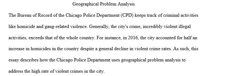 Create an essay of 750-1000 words describing geographical problem analysis