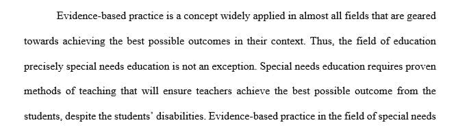 Define EBP in the field of special education.