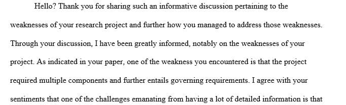 Describe how you addressed those weaknesses and elaborate on any other challenges that occurred