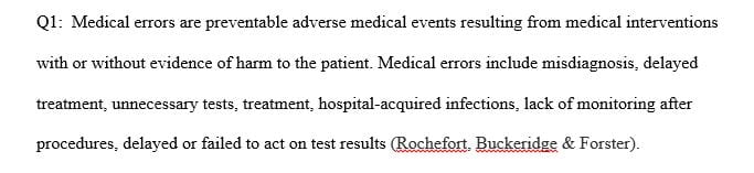 Describe why common methods of reporting and measuring medical errors