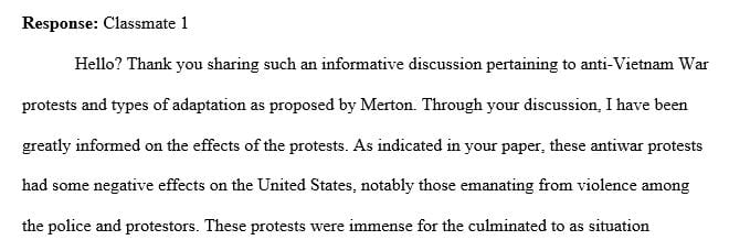 Explain how the anti-Vietnam War protests served both negative and positive functions in American society.