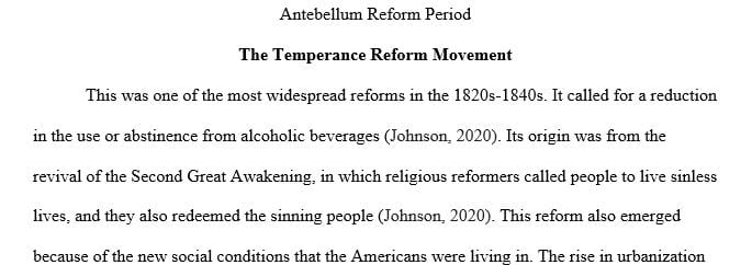 Explain how the various reform movements of the antebellum reform period offered pathways for change for individuals
