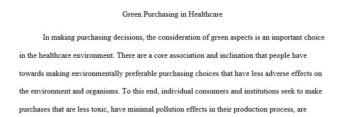 How important is green in the overall purchasing decision for health care products and supplies