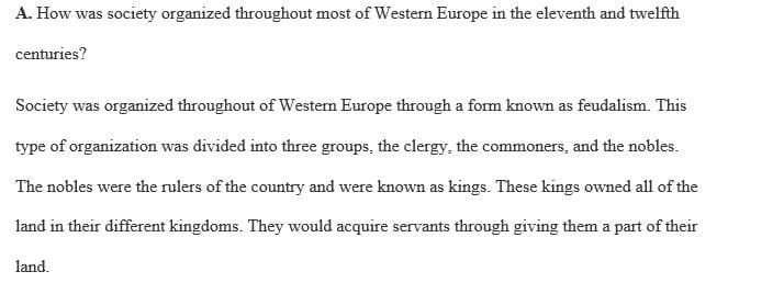 How was society organized throughout most of western Europe in the eleventh and twelfth centuries