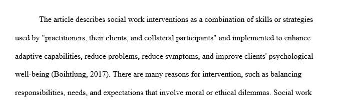 Identify and discuss which method of Social Work Intervention most appeals to you and your reason for this choice.