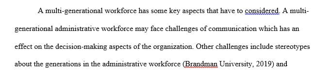 What about interactions between multi-generational clinical and administrative workforces