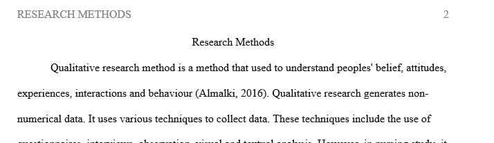 What advantages or disadvantages do you see in using both types of methods in a nursing study
