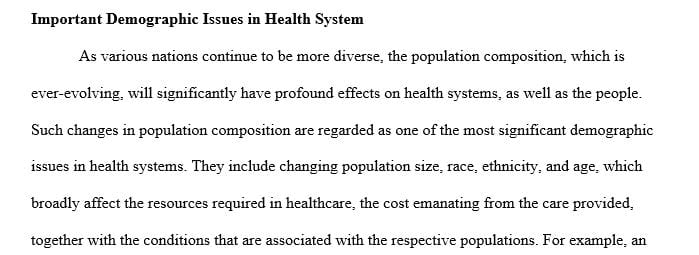 What are the most important epidemiologic and demographic issues that face health systems