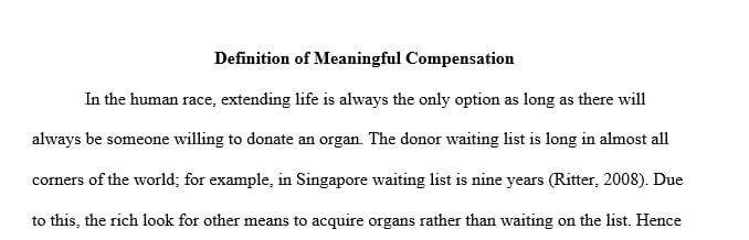 What constitutes meaningful compensation for an organ donor especially if the donor is poor and the recipient is wealthy