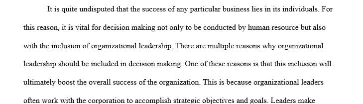 Why HR should share in the responsibility for decision making with the rest of organizational leadership.