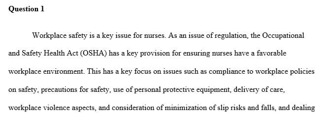 Why is the subject of workplace health and safety of concern to nurses