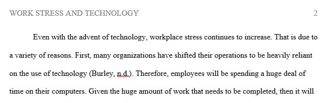 Work stress has not declined with the advent of modern technology