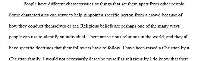 Write a paper to describe how you identify yourself based on either one or more characteristic identifiers