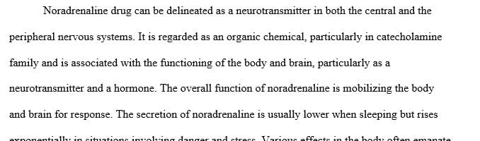 Write report about Noradrenaline